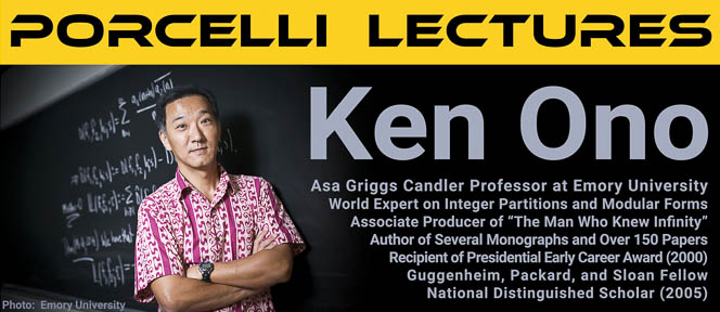 2017 Procelli Lectures by Ken Ono
